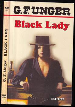 Gert F Unger: Black Lady