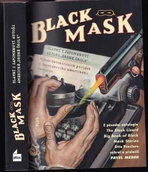 Black Mask : slavní i zapomenutí autoři 