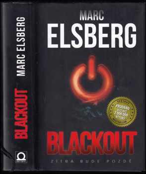 Blackout : zítra bude pozdě - Marc Elsberg (2017, Dobrovský s.r.o) - ID: 768205