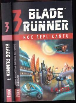K. W Jeter: Blade Runner