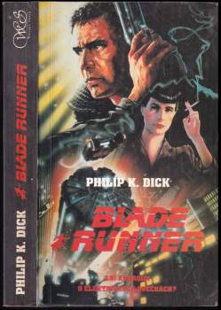 Philip K Dick: Blade Runner