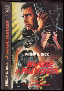 Philip K Dick: Blade Runner