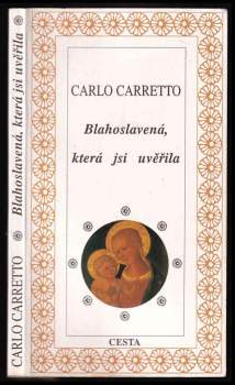 Blahoslavená, která jsi uvěřila