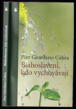 Blahoslavení, kdo vychovávají