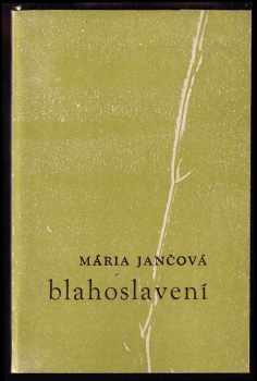 Mária Jančová: Blahoslavení