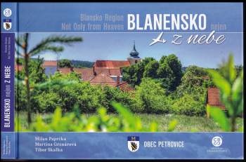 Milan Paprčka: Blanensko z nebe