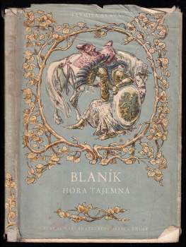 Jarmila Svatá: Blaník, hora tajemná