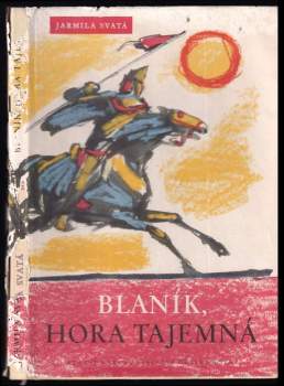 Blaník, hora tajemná