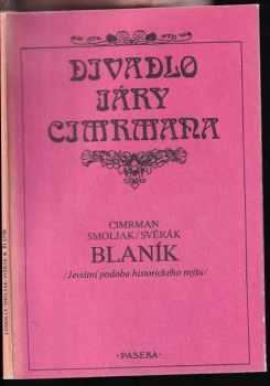 Zdeněk Svěrák: Blaník