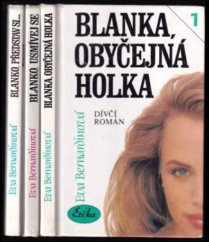 Eva Bernardinová: Blanko, usmívej se