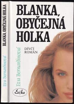 Blanka, obyčejná holka