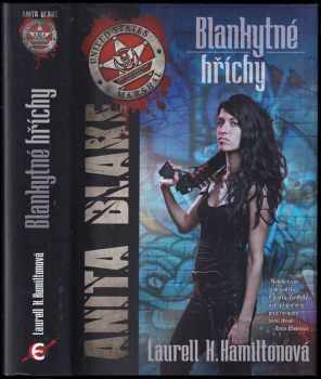 Laurell K Hamilton: Blankytné hříchy