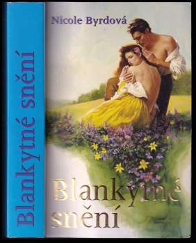Nicole Byrd: Blankytné snění