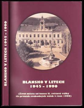 Blansko v letech 1945-1990