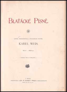 Karel Weis: Blaťácké písně