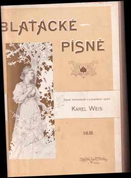Karel Weis: Blaťácké písně