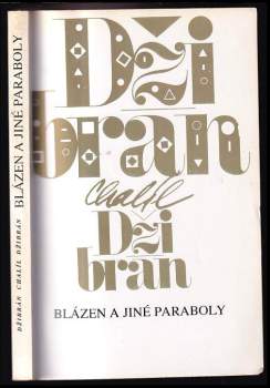 Kahlil Gibran: Blázen a jiné paraboly