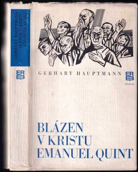 Gerhart Hauptmann: Blázen v Kristu Emanuel Quint