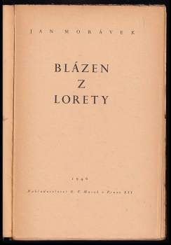 Jan Morávek: Blázen z Lorety