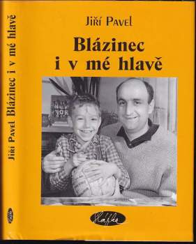 Blázinec i v mé hlavě
