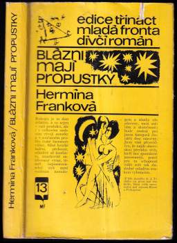 Hermína Franková: Blázni mají propustky