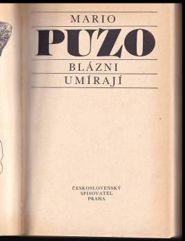 Mario Puzo: Blázni umírají