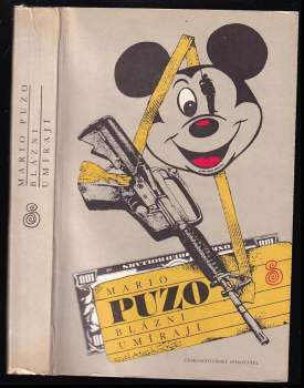 Mario Puzo: Blázni umírají