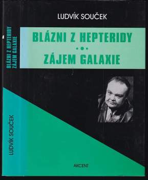 Blázni z Hepteridy ; Zájem galaxie