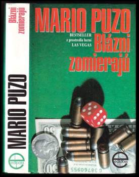 Blázni zomierajú
