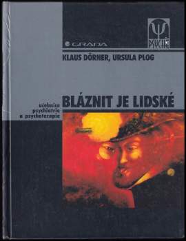 Bláznit je lidské