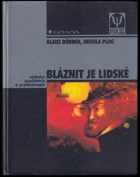 Klaus Dörner: Bláznit je lidské
