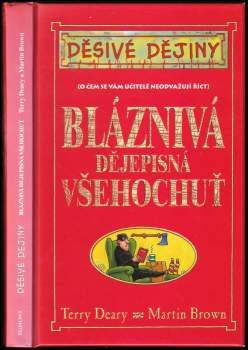 Terry Deary: Bláznivá dějepisná všehochuť