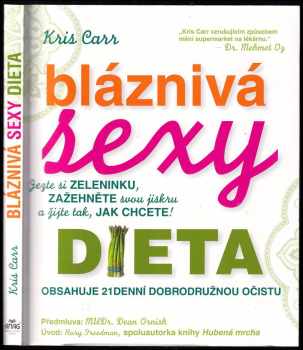 Bláznivá sexy dieta