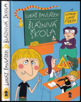 Bláznivá škola