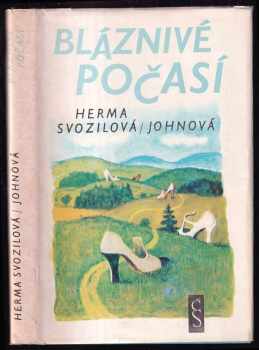 Bláznivé počasí - Herma Svozilová-Johnová (1979, Československý spisovatel) - ID: 62996