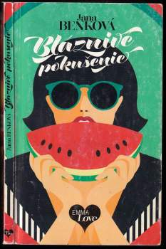 Jana Benková: Bláznivé pokušenie