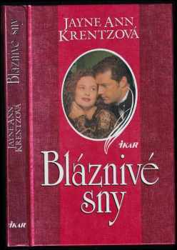 Jayne Ann Krentz: Bláznivé sny