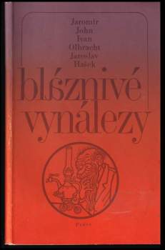 Jaroslav Hašek: Bláznivé vynálezy