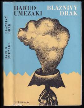 Haruo Umezaki: Bláznivý drak