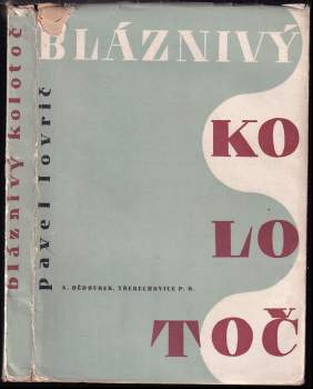 Bláznivý kolotoč