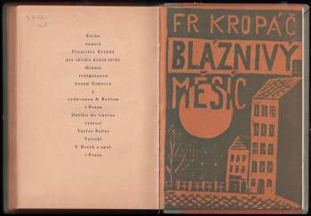 František Kropáč: Bláznivý měsíc