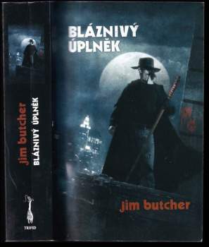 Jim Butcher: Bláznivý úplněk