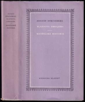 Bláznova obhajoba ; Manželské historie - August Strindberg, August trindberg (1984, Odeon) - ID: 771989