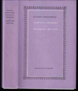 Bláznova obhajoba ; Manželské historie