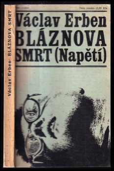 Bláznova smrt - Václav Erben (1967, Naše vojsko) - ID: 740629