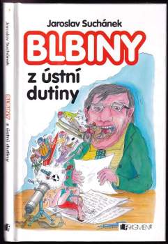 Blbiny z ústní dutiny