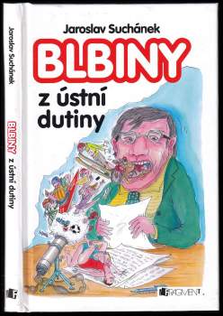 Blbiny z ústní dutiny
