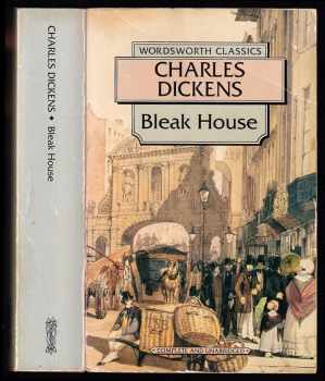 Charles Dickens: Bleak House (Wordsworth Classics)