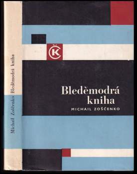 Michail Michajlovič Zoščenko: Bleděmodrá kniha