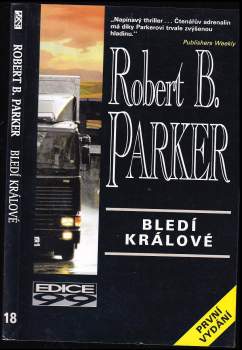 Robert B Parker: Bledí králové